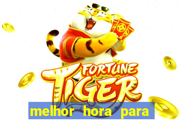 melhor hora para jogar fortune rabbit