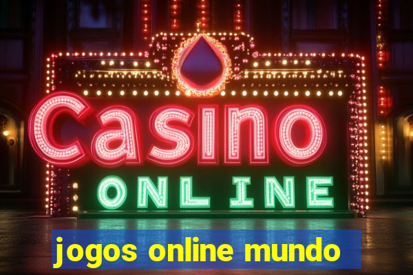 jogos online mundo