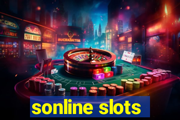 sonline slots