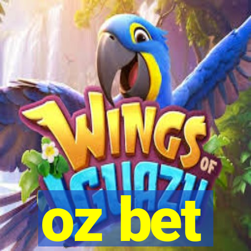 oz bet