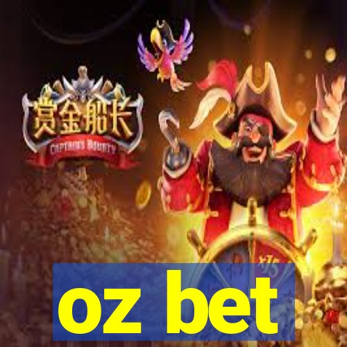 oz bet