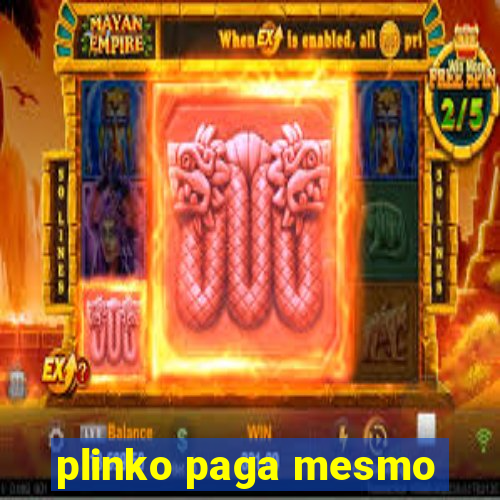 plinko paga mesmo