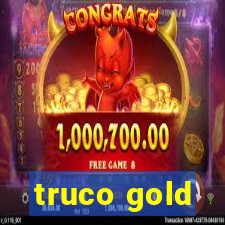 truco gold