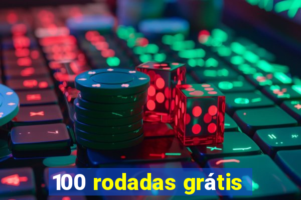 100 rodadas grátis