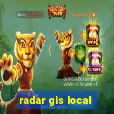 radar gis local