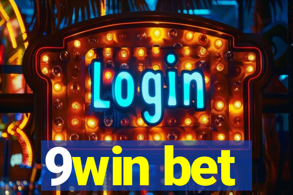 9win bet