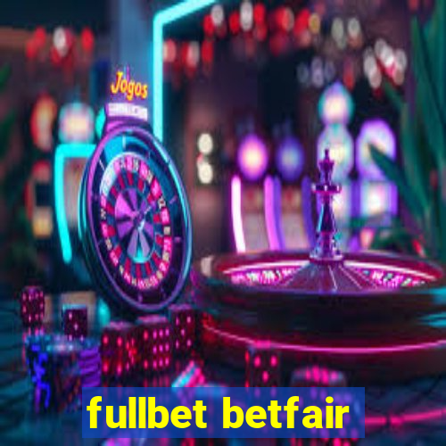 fullbet betfair