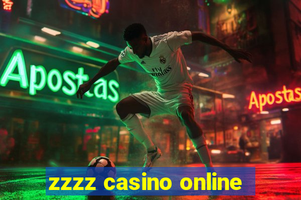 zzzz casino online