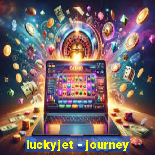 luckyjet - journey