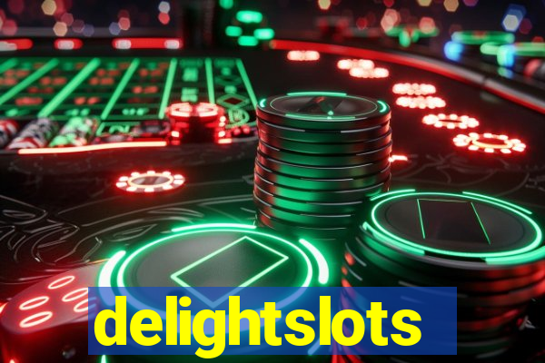 delightslots