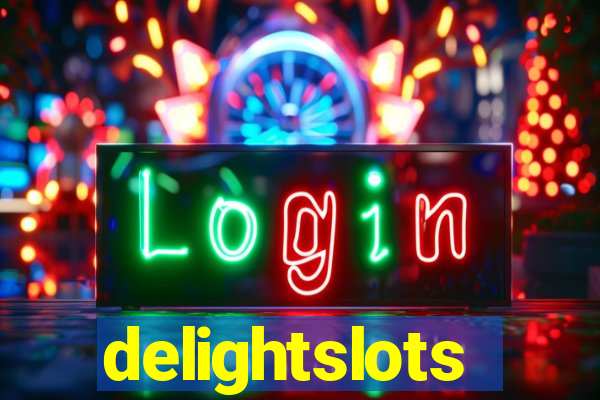 delightslots