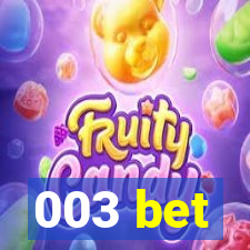 003 bet