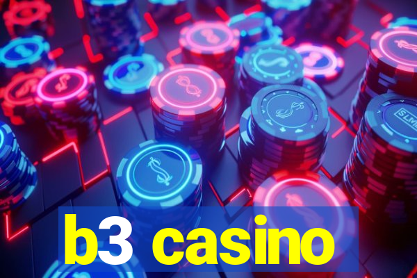 b3 casino