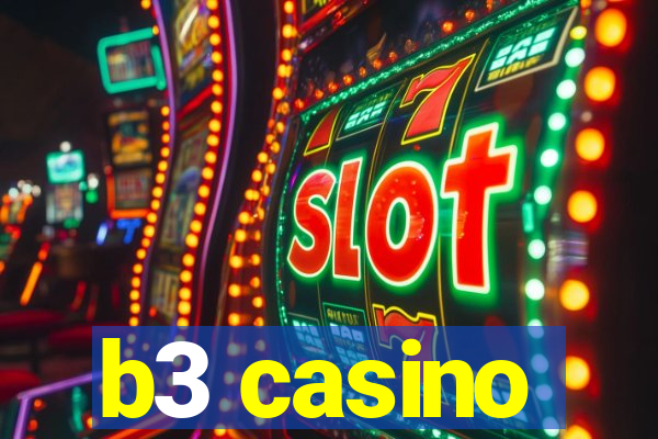 b3 casino