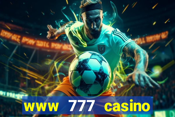 www 777 casino games com