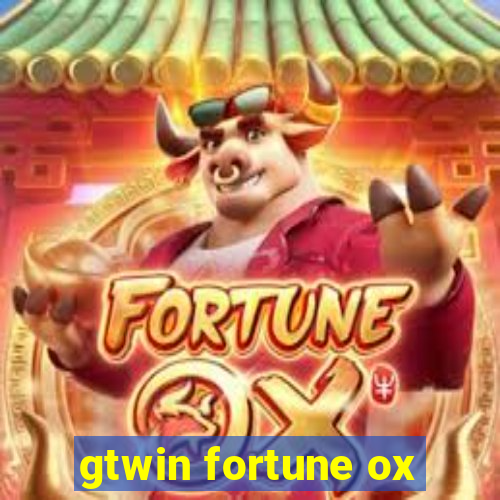 gtwin fortune ox