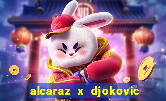 alcaraz x djokovic ao vivo