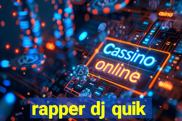 rapper dj quik