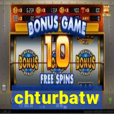 chturbatw