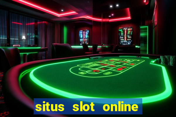 situs slot online terbaik 2023