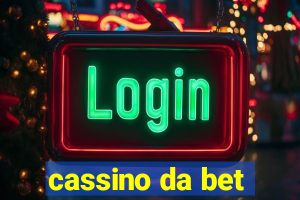 cassino da bet