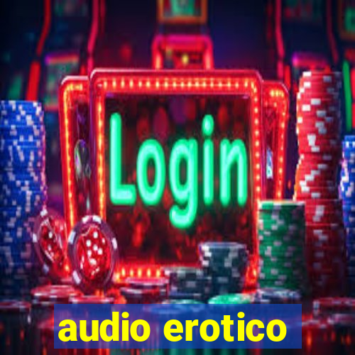 audio erotico