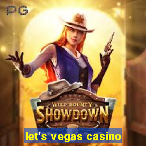 let's vegas casino