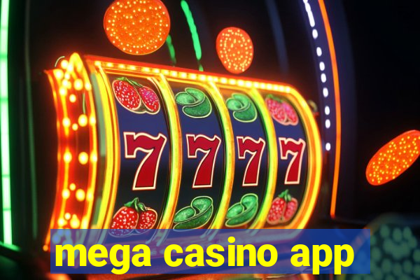 mega casino app