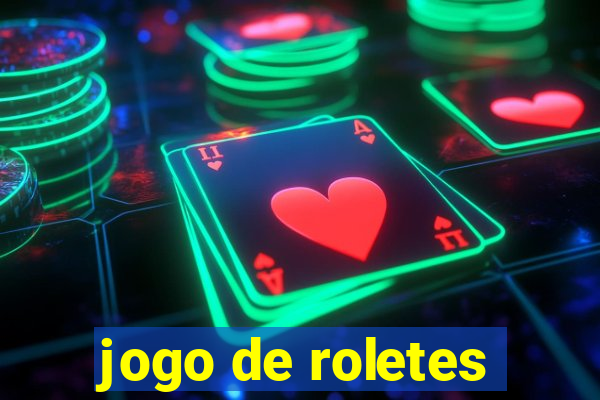 jogo de roletes