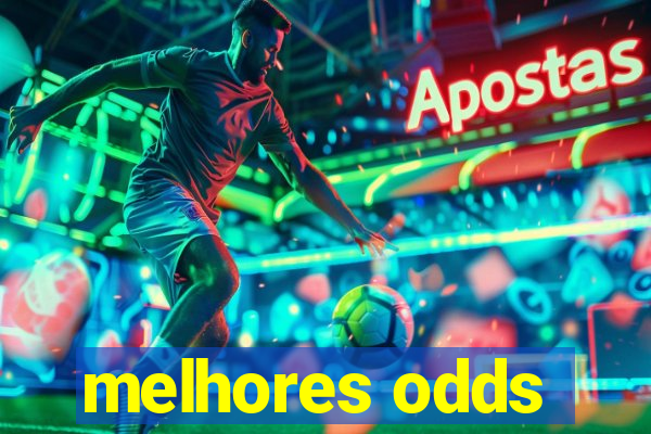 melhores odds