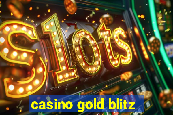 casino gold blitz