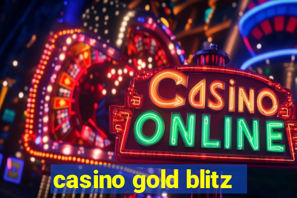 casino gold blitz