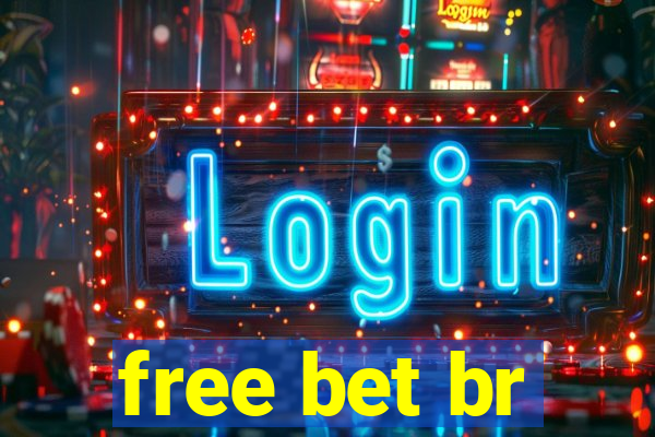 free bet br