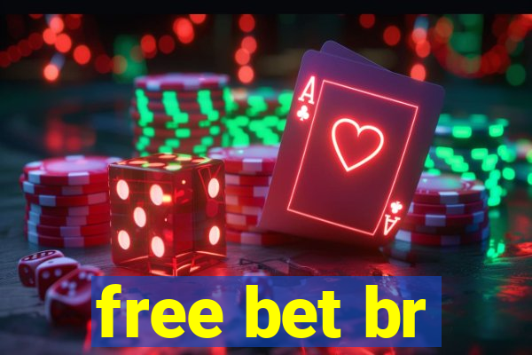 free bet br