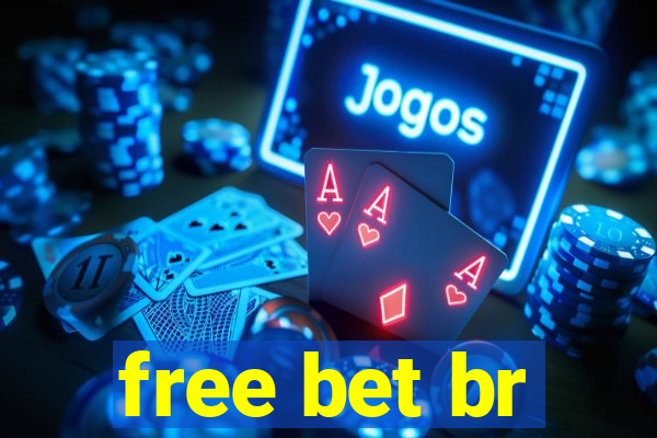 free bet br