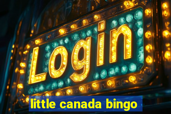 little canada bingo