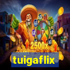 tuigaflix