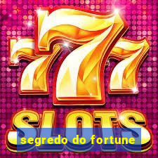 segredo do fortune