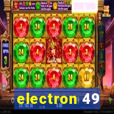 electron 49