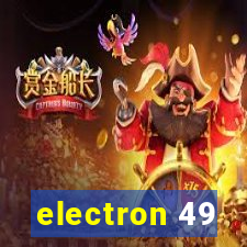 electron 49