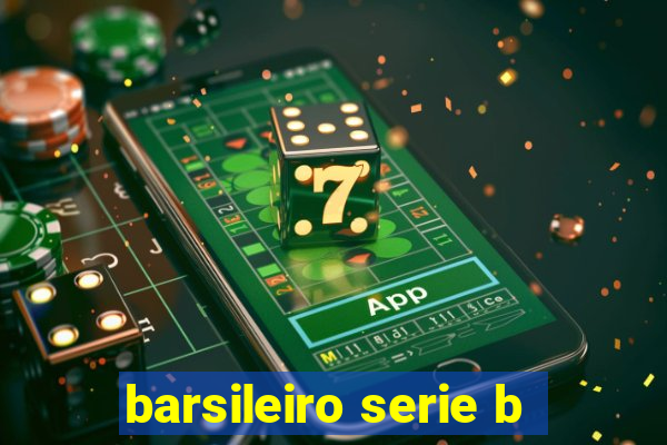 barsileiro serie b