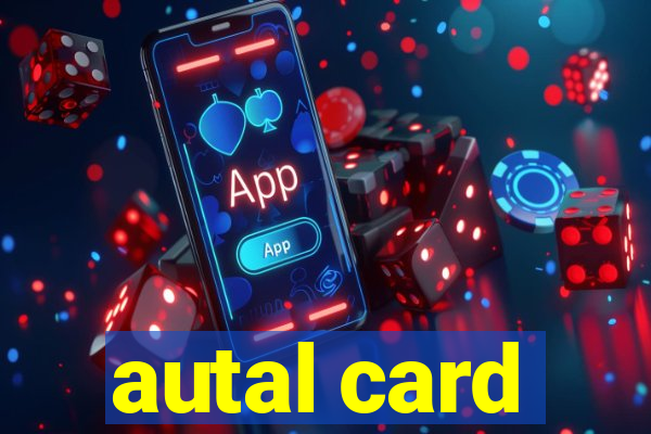 autal card