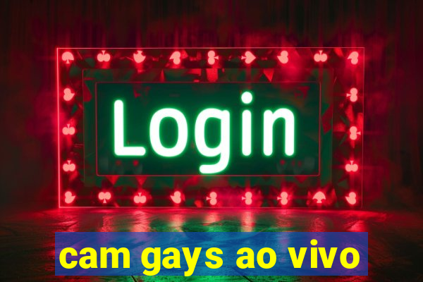 cam gays ao vivo