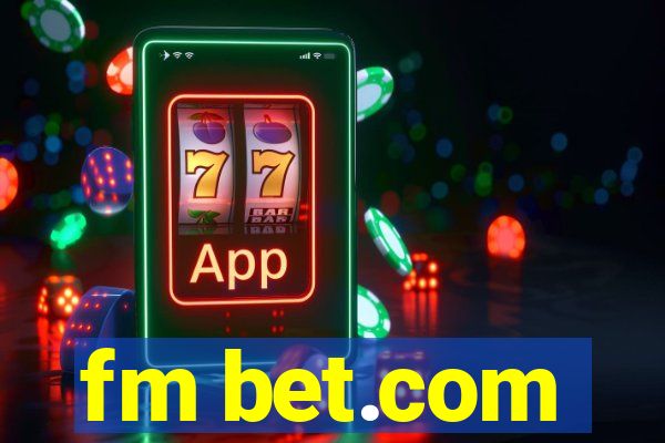 fm bet.com