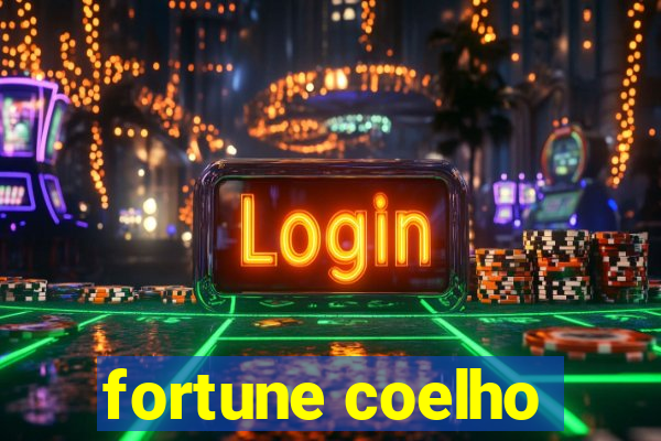 fortune coelho