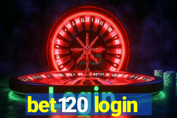 bet120 login