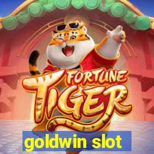 goldwin slot