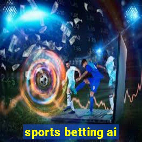 sports betting ai