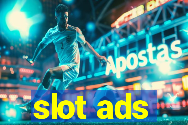 slot ads