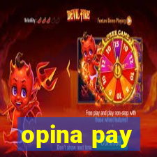 opina pay